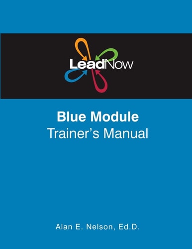 LeadNow Blue Module Trainer's Manual