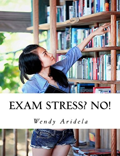 Exam Stress? No! A Comprehensive Study Skills Programme for Exam Success