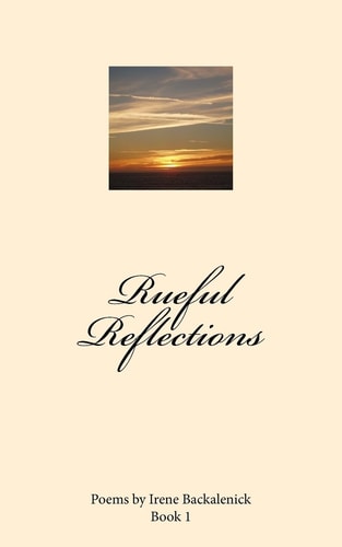 Rueful Reflections Book 1