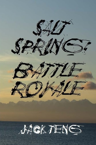 Salt Spring Battle Royale