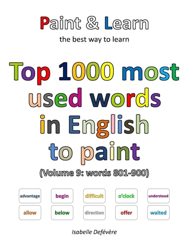 Top 1000 Most Used Words in English to Paint (Volume 9 Words 801-900)