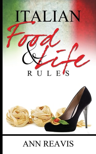 Italian Food and Life Rules