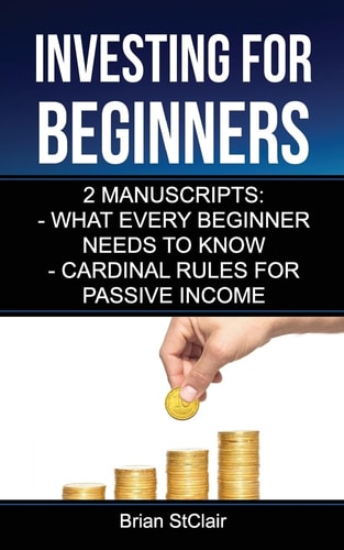 Investing for Beginners 2 Manuscripts