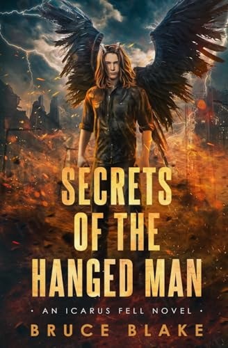 Secrets of the Hanged Man An Icarus Fell Novel