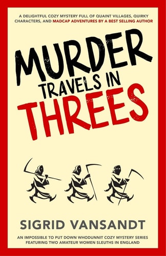 Murder Travels in Threes