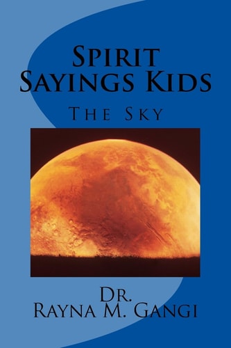 Spirit Sayings Kids The Sky