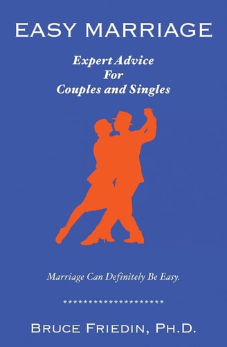 Easy Marriage Expert Advice For Couples and Singles