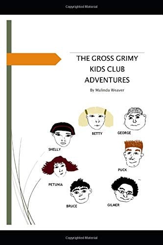 Gross Grimy Kids Club Adventures Learning Lessons