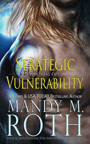 Strategic Vulnerability New & Lengthened 2016 Anniversary Edition