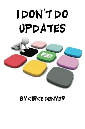 I Don't Do Updates But You Should