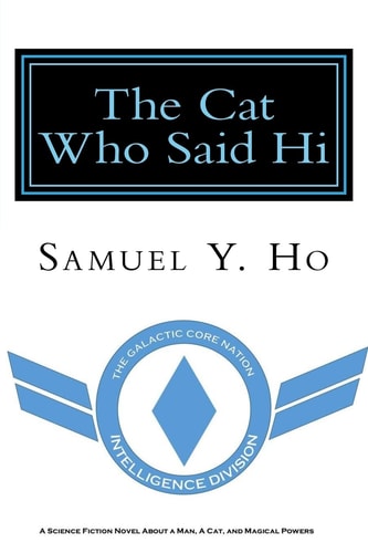 The Cat Who Said Hi