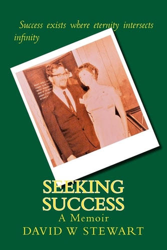 Seeking Success A Memoir
