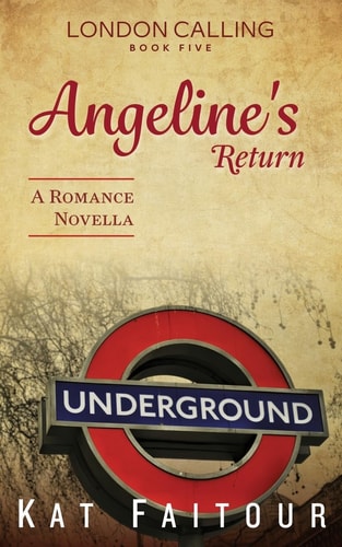Angeline's Return London Calling Book Five