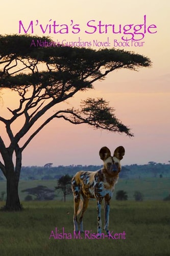 M.vita's Struggle A Nature's Guardians Novel: Book Four (Black & White)