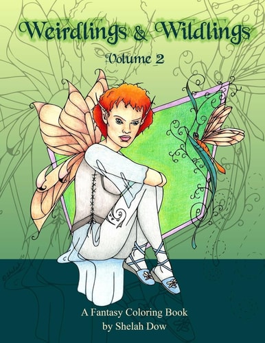 Weirdlings and Wildlings A Fantasy Coloring Book