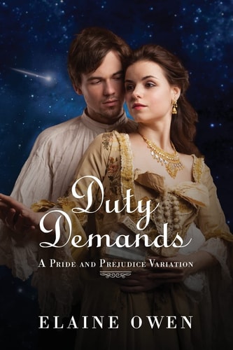 Duty Demands A Pride and Prejudice Variation