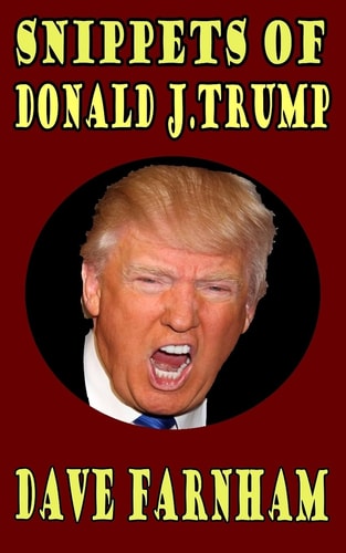 Snippets of Donald J. Trump