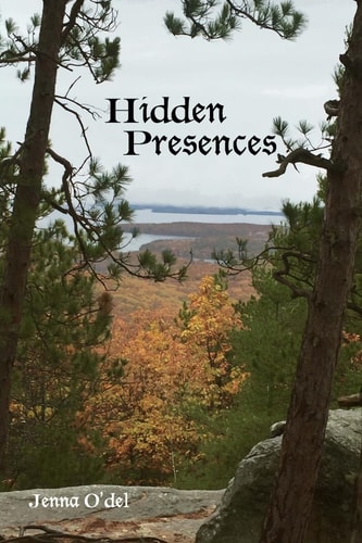 Hidden Presences Book 1 of the Hidden Strength Series
