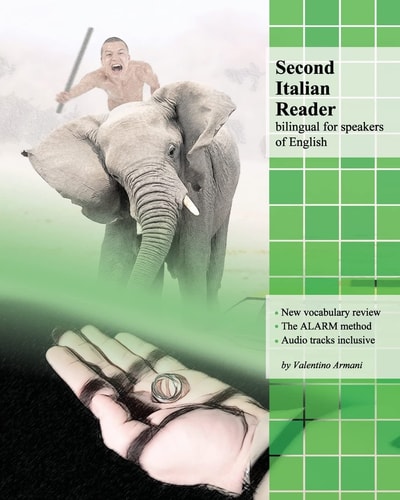 Second Italian Reader Bilingual for Speakers of English : Pre-intermediate Level (A2, B1)