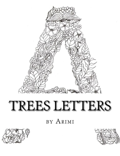 Trees Letters ART Anti-Stress Coloring Book for Anyone