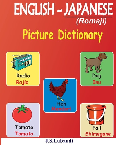 ENGLISH - JAPANESE (Romaji) Picture Dictionary