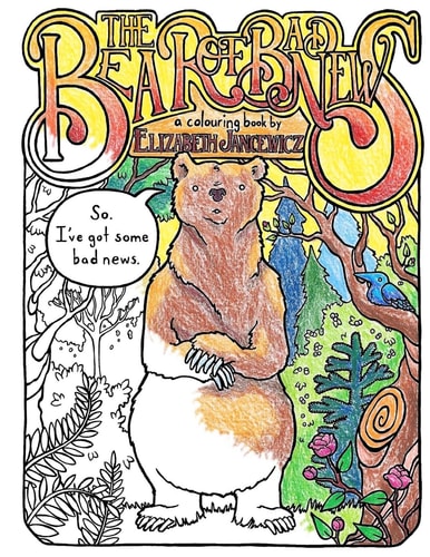 The Bear of Bad News Coloring Book An Adult Coloring Book