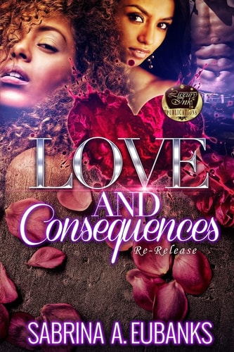 Love and Consequences