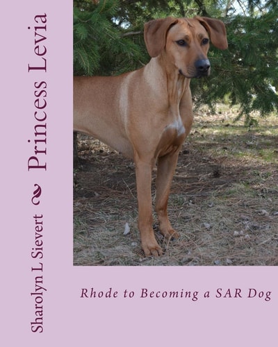 Princess Levia Rhode to Becoming a SAR Dog