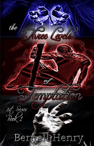 The Three Levels of Temptation 1st Series - Book 1