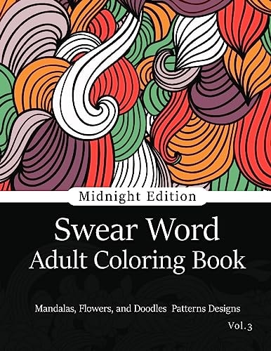 Swear Word Adult Coloring Book Vol. 3 Mandala Flowers and Doodle Pattern Design