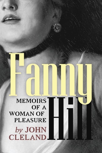 Fanny Hill Memoirs of a Woman of Pleasure