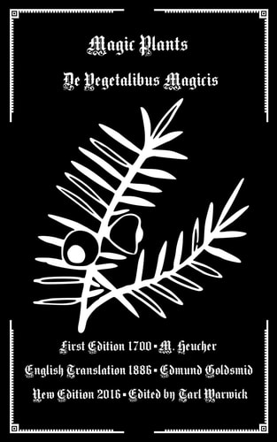 Magic Plants De Vegetabilus Magicis