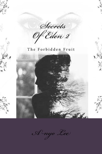 Secrets Of Eden 2 The Forbidden Fruit