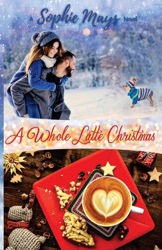 A Whole Latte Christmas (LARGE PRINT) A Small Town Holiday Short Read