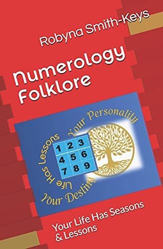 Numerology Folklore Your Life Has Seasons and Lessons