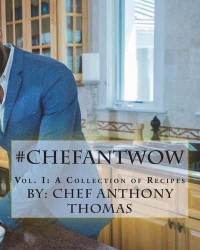 #ChefAntWow Vol. 1 a Collection