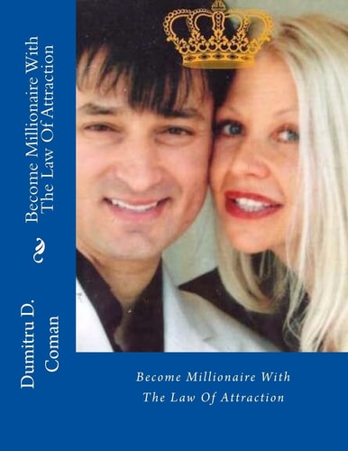 Become Millionaire With The Law Of Attraction