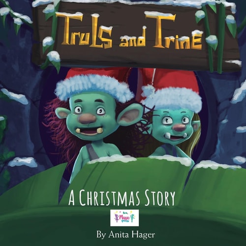 Truls and Trine - a Christmas Story