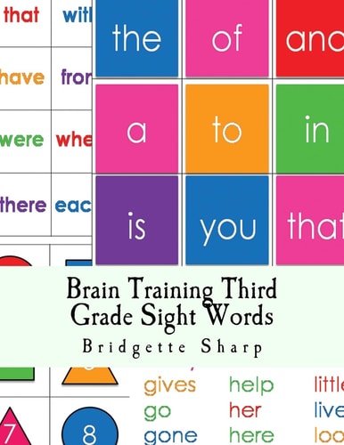 Brain Training Third Grade Sight Words A Whole Brain Approach to Reading