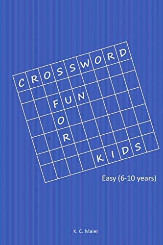 Crossword Fun for Kids Easy (6-10 Years)