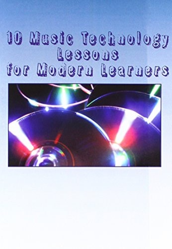 10 Music Technology Lessons for Modern Learners
