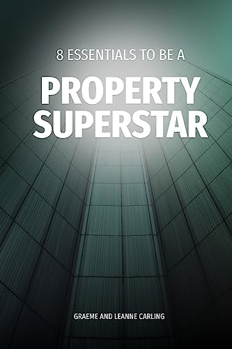 8 Essentials to Be a Property Superstar