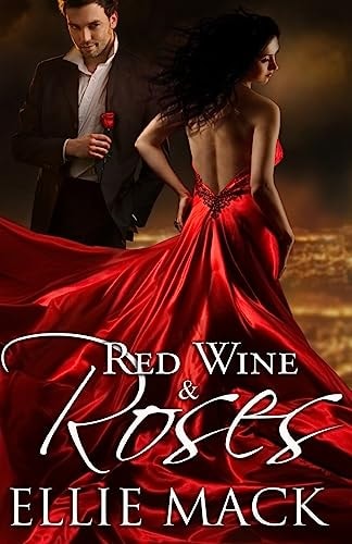 Red Wine and Roses