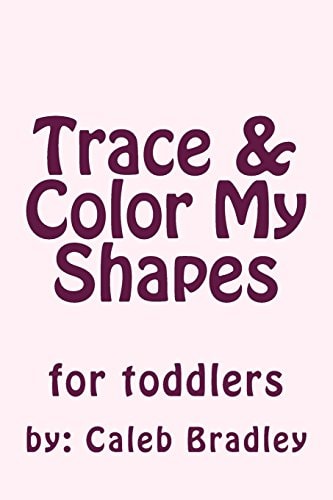 Trace and Color My Shapes