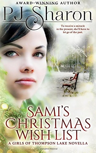 Sami's Christmas Wish List A Girls of Thompson Lake Novella