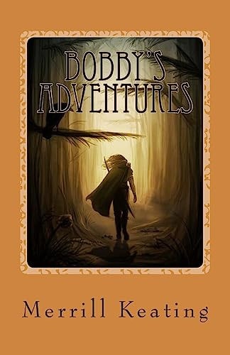 Bobby's Adventures