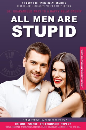 All Men Are Stupid Is the Opinion of Most American Women?