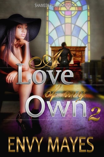 A Love of My Own 2 Secrets Revealed