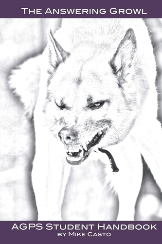 The Answering Growl AGPS Student Manual