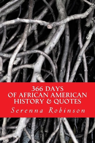 366 Days Of African American History and Quotes